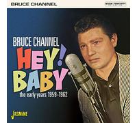 Hey! Baby - The Early Years 1959-1962