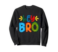 Hey Bro, Little Bro, Best Brother Ever Novelty Graphic Cool Felpa