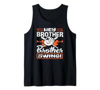 Hey Brother Swing Baseball Batter Catcher Citazione Canotta
