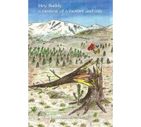Hey, Buddy: a memoir of a mother and son