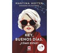 Hey, buenos días. ¿Cómo estás?