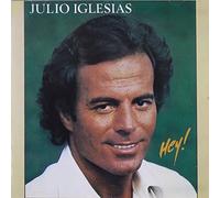 Hey by Julio Iglesias (2001-02-26)