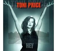 Hey by Toni Price (1995-07-25)