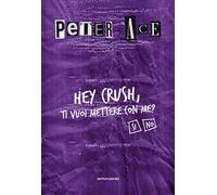 Hey Crush, ti vuoi mettere con me?