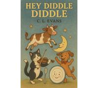 Hey Diddle Diddle: 2