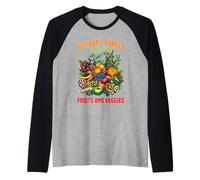 Hey Don't Forget To Eat Your Fruits And Veggies - Maglia con Maniche Raglan