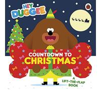 Hey Duggee: Countdown to Christmas: A Lift-the-Flap Book