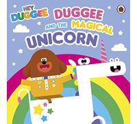 Hey Duggee Duggee and the Magical Unicorn