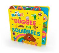 Hey Duggee: Duggee and the Squirrels (Libro di cartone) Hey Duggee