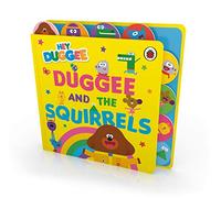 Hey Duggee Duggee and the Squirrels: Tabbed Board Book