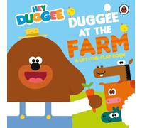 Hey Duggee Hey Duggee: Duggee at the Farm (Libro di cartone) Hey Duggee