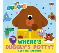 Hey Duggee Hey Duggee: Where's Duggly's Potty? (Libro di cartone) Hey Duggee
