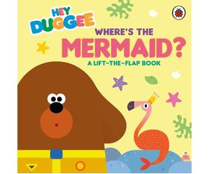 Hey Duggee Hey Duggee: Where's the Mermaid? (Libro di cartone) Hey Duggee