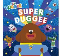 Hey Duggee Super Duggee