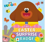 Hey Duggee: The Easter Surprise Badge (Tascabile) Hey Duggee