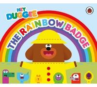 Hey Duggee: The Rainbow Badge (Libro di cartone) Hey Duggee