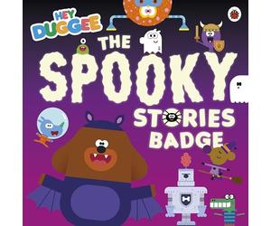 Hey Duggee: The Spooky Stories Badge: A Halloween Picture Book