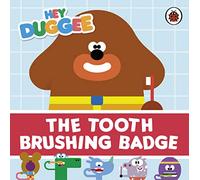 Hey Duggee: The Tooth Brushing Badge – BBC
