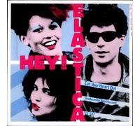 Hey! Elastica - Eat Your Heart Out / Clay Hips (1st Movement) - Virgin - VS 547-12