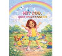 Hey God - Look What I Can Do