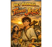 Hey Hannah...: Teenage Jesus