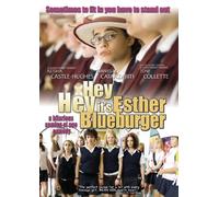 Hey Hey It's Esther Blueburger