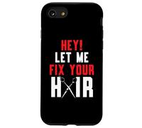 Hey Let Me Fix Your Hair Cutting Hairstyle Barber Custodia per iPhone SE (2020) / 7 / 8