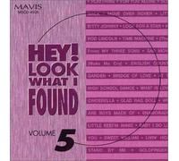 Hey! Look What I Found Vol. 5 by Various Artists (2011-05-31)