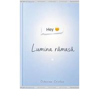 Hey! Lumina rămasă