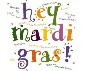 Hey Mardi Gras (CD) Album