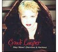 Hey Now! Remixes & Rarities by Lauper, Cyndi (2005) Audio CD