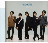 Hey! Say! Jump - Dreams Come True