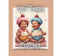 Hey There Cupcake Journal