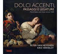 Heyghen Peter Van / Verhelst Kris - Dolce Accenti, Passaggi E Legature - Cd