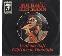 HEYMANN, Michael - Leidenschaft / Käp'ten von Honolulu / 1C 006-28710