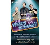 Heyne Verlag Wer weiß denn sowas? 5: Warum quietschen Turnschuhe auf (Tascabile)