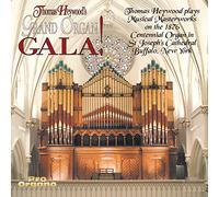 Heywood, Thomas - Grand Organ Gala!