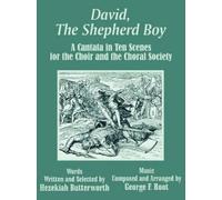 Hezekiah Butterworth David, The Shepherd Boy (Tascabile)