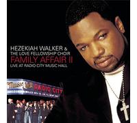 Hezekiah Walker & Love Fellowship Choir - Family Affair 2