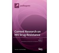 Hezhao Ji Current Research on HIV Drug Resistance (Tascabile)