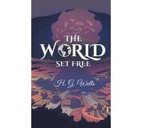 Hg Wells The World Set Free (Tascabile)