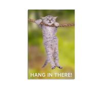 HGETJOHXEM Funny Cat Poster Motivational Wall Art, Hang in There Canvas Print with Inspirational Quote, Humorous Kitten Decor for Living Room, Bedroom, Office(Unframed,12x18inch(30x45cm))