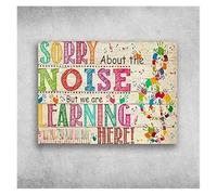 HGETJOHXEM Sorry About The Noise But We Are Learning Here Music Class Poster Teacher Must Haves Classroom Decor(Unframed,16x24inch(40x60cm))