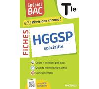 HGGSP spécialité Tle: Tout le programme en 55 fiches, cours ultra-visuels, schémas-bilans, exercices, quiz et Grand oral