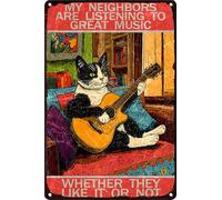 HGIEJPTIK Targa in metallo con gatto "I miei vicini stanno ascoltando una grande musica se gli piaccia o no, decorazione da parete per soggiorno, famiglia, bar, caffetteria", 30,5 x 40,6 cm
