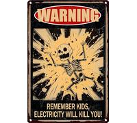 HGIEJPTIK Targa in metallo con scheletro e scritta "Warning Remember Kids Electricity Will Kill You For Home Office Yard Bearoom Cafe Wall Decor 30,5 x 40,6 cm