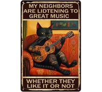 HGIEJPTIK Targa in metallo con scritta in lingua inglese "My Neighbors Are Listening To Great Music Whether Ther Like It Or Not For Home Office Yard Garden Shop Cafe Wall Decor 30,5 x 40,6 cm