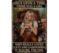 HGIEJPTIK Targa in metallo da giardino, scritta "Once Upon A Time There Was A Girl Who Really Loved Cats And Gardening It Was Me The End For Exterior Walls" per giardini, cortili, decorazione per
