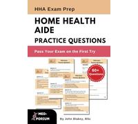 HHA Exam Practice Questions: Home Health Aide