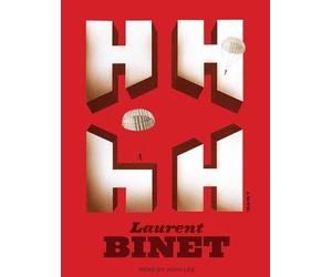 Hhhh by Binet, Laurent on 13/08/2012 Unabridged edition